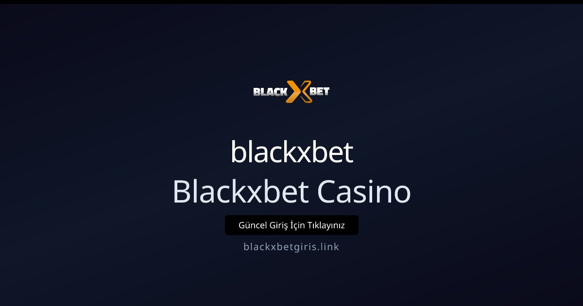 blackxbet Blackxbet Casino
